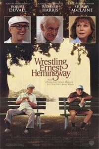 Wrestling Ernest Hemingway Movie Poster