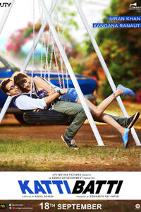 Katti Batti Movie Poster
