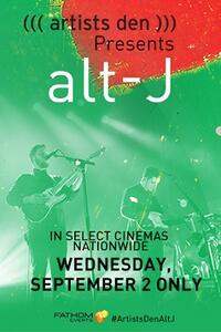 Artist's Den Presents alt-J Movie Poster