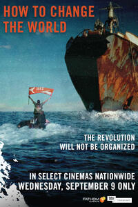 How to Change the World Live Premier Movie Poster