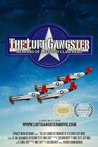 The Luft Gangster: Memoirs of a Second Class Hero Movie Poster