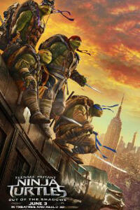 Teenage Mutant Ninja Turtles: Out of the Shadows Movie Poster