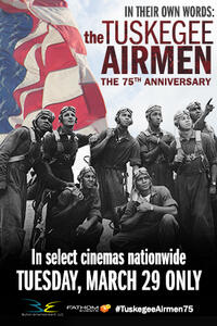 In Their Own Words: The Tuskegee Airmen Movie Poster