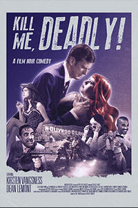 Kill Me, Deadly Movie Poster