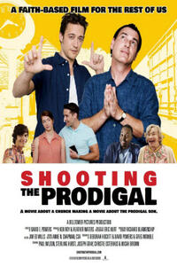Shooting The Prodigal Movie Poster