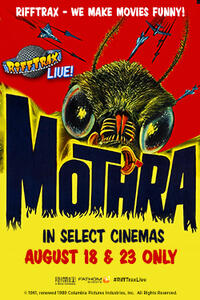 RiffTrax Live: Mothra Movie Poster
