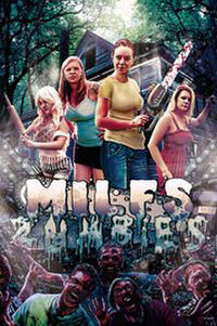 Milfs vs. Zombies Movie Poster