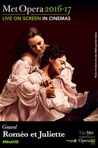 The Metropolitan Opera: Roméo et Juliette Movie Poster