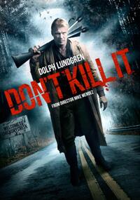 Don't Kill It Movie Poster