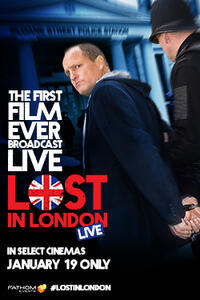 Lost in London LIVE Movie Poster