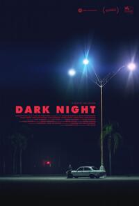 Dark Night (2017) Movie Poster