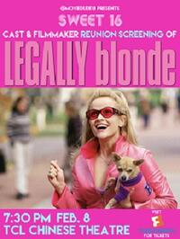 Moviedude18 presents: Legally Blonde Sweet 16 Cast and Crew Reunion Movie Poster