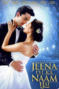 Jeena Isi Ka Naam Hai Movie Poster