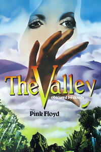 THE VALLEY (OBSCURED BY CLOUDS)/MORE Movie Poster