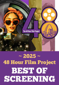 48 Hour Film Project: Best of the Best Movie Poster