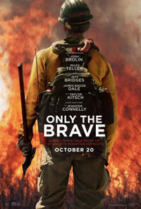 Only the Brave: The IMAX 2D Experience Movie Poster