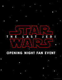 Opening Night Fan Event Star Wars: The Last Jedi The IMAX 2D Experience (2017) Movie Poster
