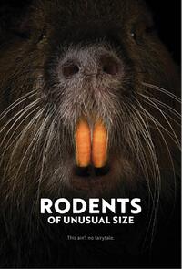 Rodents of Unusual Size Movie Poster