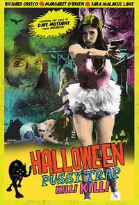 Halloween Pussy Trap Kill! Kill! Movie Poster