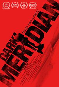 Dark Meridian Movie Poster