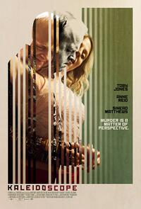 Kaleidoscope (2017) Movie Poster