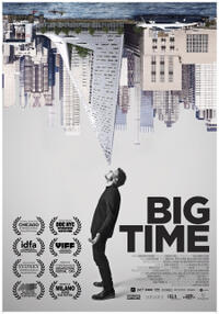 Big Time (2017) Movie Poster