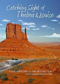 Catching Sight of Thelma & Louise Movie Poster