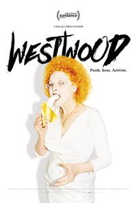 Westwood: Punk, Icon, Activist Movie Poster
