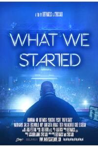What We Started Movie Poster