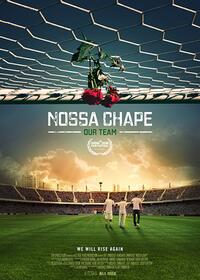Nossa Chape Movie Poster