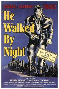 HE WALKED BY NIGHT/DOWN THREE DARK STREETS Movie Poster