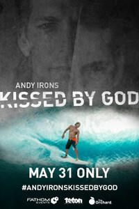 Andy Irons: Kissed by God Movie Poster
