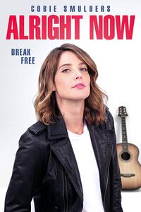 Alright Now Movie Poster