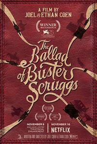 The Ballad of Buster Scruggs Movie Poster