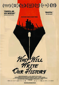 Who Will Write Our History Movie Poster