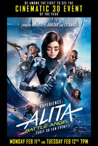 Experience: Alita Battle Angel Early 3D Fan Event Movie Poster