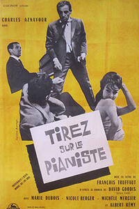 SHOOT THE PIANO PLAYER / ROPE Movie Poster