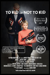 To Kid or Not to Kid Movie Poster