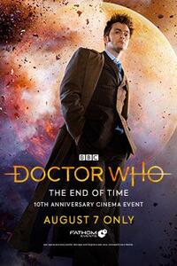 Doctor Who: The End of Time 10th Anniversary Movie Poster