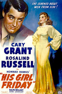 Double Feature: HIS GIRL FRIDAY / CALL NORTHSIDE 777 Movie Poster