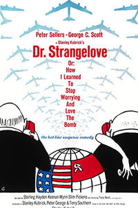 Double Feature: DR. STRANGELOVE / THE MAGIC CHRISTIAN Movie Poster