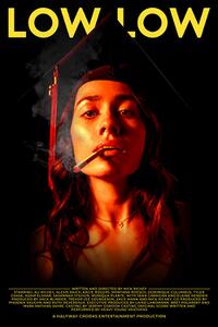 Low Low Movie Poster
