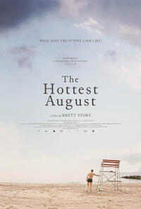 The Hottest August Movie Poster