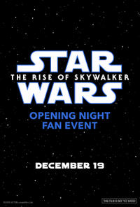 Opening Night Fan Event: Star Wars: The Rise of Skywalker (2019) Movie Poster