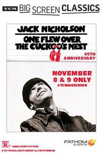 One Flew Over the Cuckoo's Nest (1975) 45th Anniversary Presented by TCM Movie Poster