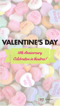 VALENTINE'S DAY: 10th Anniversary Celebration Movie Poster