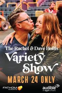 Audible Presents The Rachel and Dave Hollis Variety Show Movie Poster