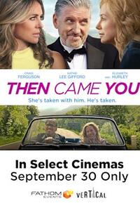Then Came You (Fathom) Movie Poster