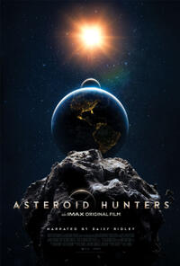Asteroid Hunters IMAX Movie Poster