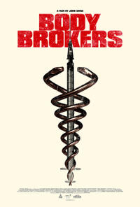 Body Brokers (2021) Movie Poster